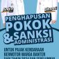 Syarat mendapatkan pemutihan pajak 
kendaraan bermotor bagi warga Banten. (Istimewa)