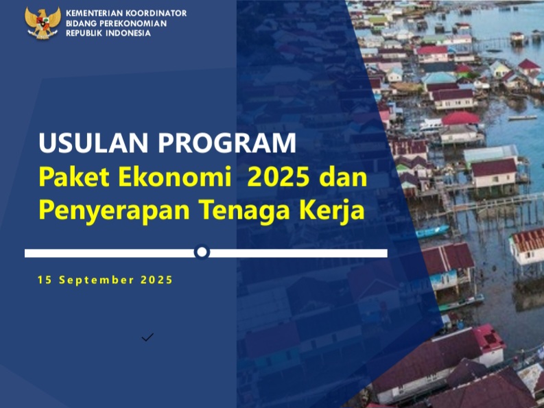Usulan Program Paket Ekonomi 2025 dan Penyerapan Tenaga Kerja.
