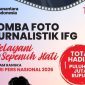 Jurnalis foto, ikuti IFG Photo Journey 2026! Abadikan pelayanan tulus demi hadiah puluhan juta. Batas akhir: 20 Januari 2026. (Dok IFG)