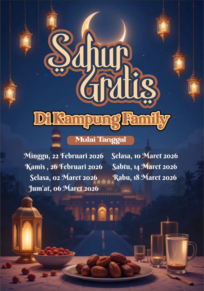 Jadwal sahur gratis di kampung family (dok.istimewa)