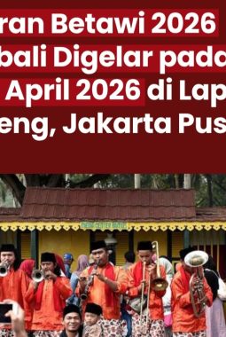 Lebaran Betawi 2026 lebih beda, Semua Orang Bakal Berkumpul di Lapangan Banteng.