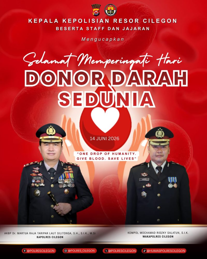Caption Foto:
AKBP Dr. Martua Raja Taripar Laut Silitonga, S.H., S.I.K., M.Si., didampingi Wakapolres Cilegon Kompol Mochamad Ridzky Salatun, S.I.K., menyampaikan ucapan dan dukungan dalam rangka peringatan Hari Donor Darah Sedunia 2026 sebagai bentuk komitmen Polres Cilegon terhadap gerakan kemanusiaan dan kepedulian sosial.
